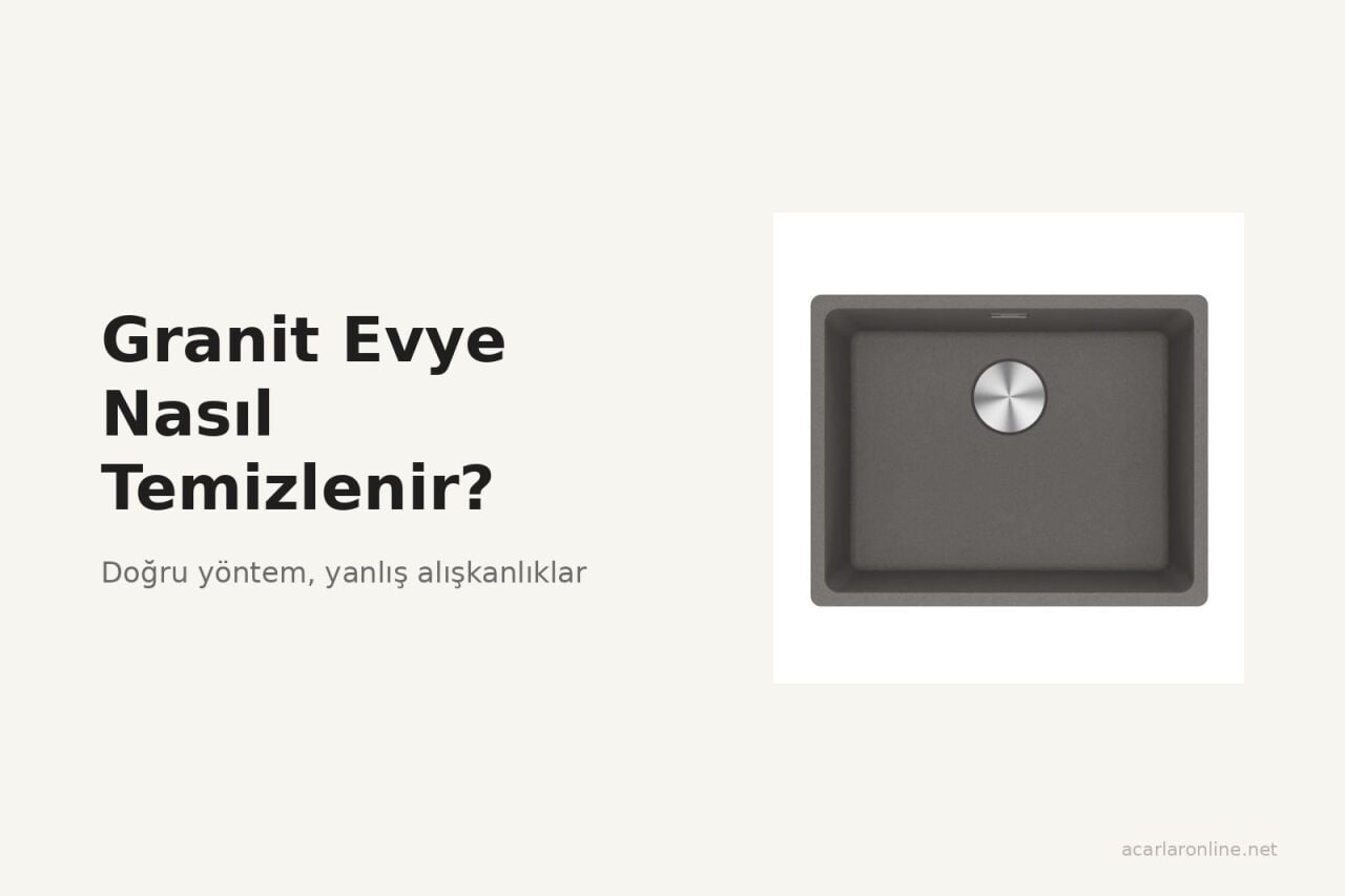Granit Evye Nasıl Temizlenir?