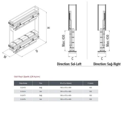 Starax 2413-C Gizli Raylı Çift Açılım Sağ Şişelik Krom 15cm