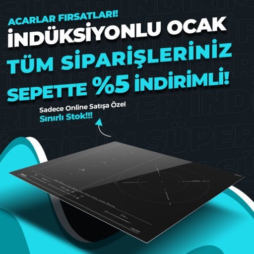 İNDÜKSİYONLU OCAKLAR SEPETTE %5 İNDİRİMLİ!